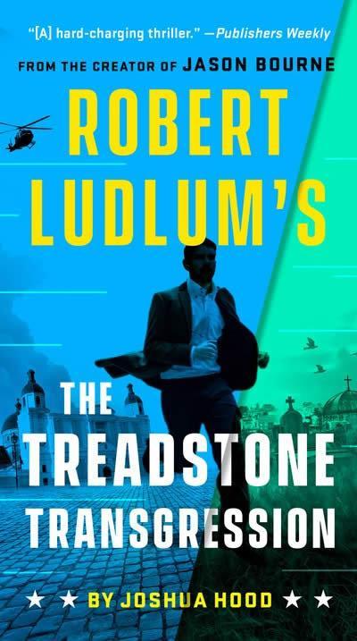 Robert Ludlum’s The Treadstone Transgression