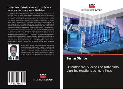 Utilisation d’alkylidènes de ruthénium dans les réactions de métathèse