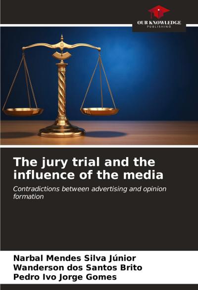 The jury trial and the influence of the media