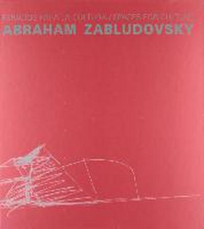 Abraham Zabludovsky. Espacios para la cultura: Espacios para la cultura / Spaces for culture