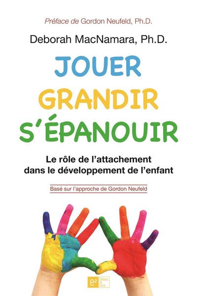 Jouer, grandir, s’epanouir