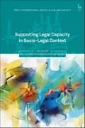 Supporting Legal Capacity in Socio-Legal Context