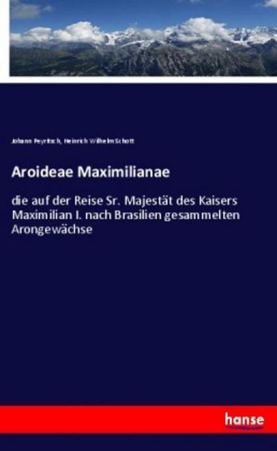 Aroideae Maximilianae