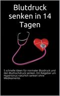 Blutdruck senken in 14 Tagen