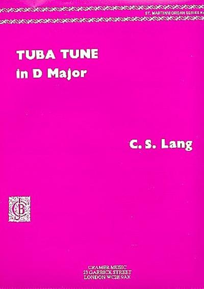 Tuba Tune D major op.15for organ