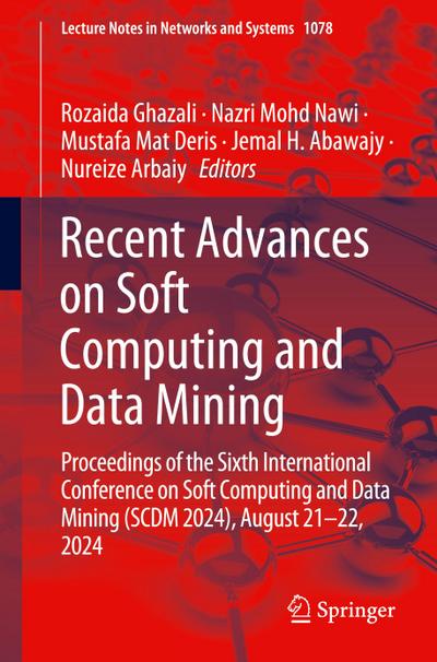 Recent Advances on Soft Computing and Data Mining
