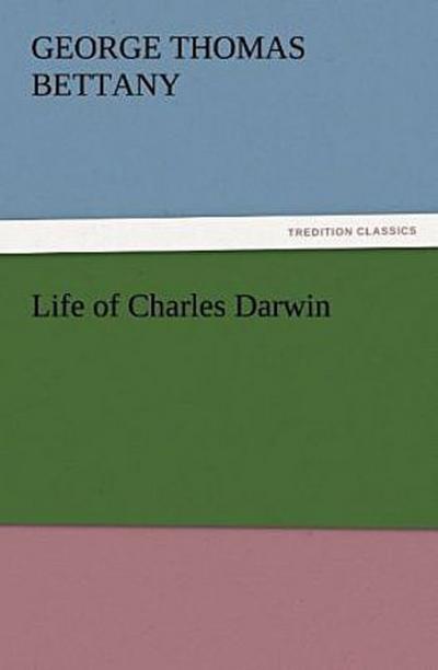 Life of Charles Darwin