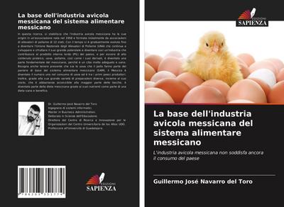 La base dell’industria avicola messicana del sistema alimentare messicano