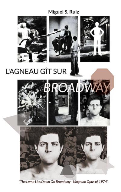 L’Agneau gît sur Broadway
