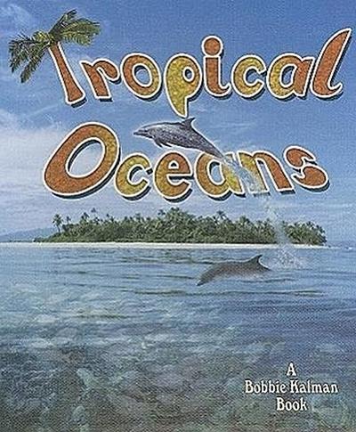 Tropical Oceans