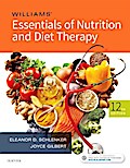 Williams’ Essentials of Nutrition and Diet Therapy