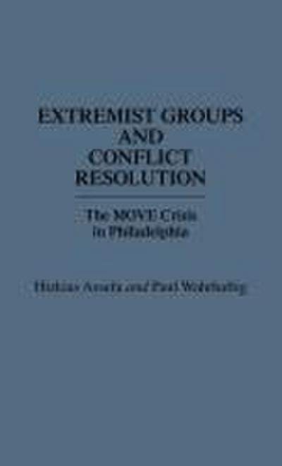 Extremist Groups and Conflict Resolution