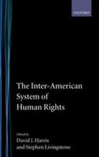 The Inter-American System of Human Rights