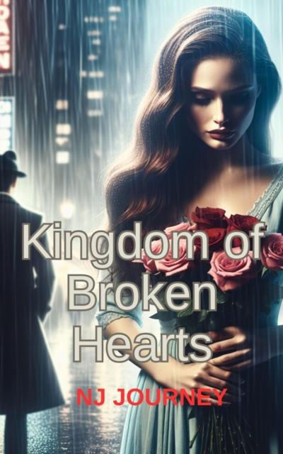 Kingdom of Broken Hearts
