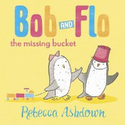 Bob and Flo: The Missing Bucket