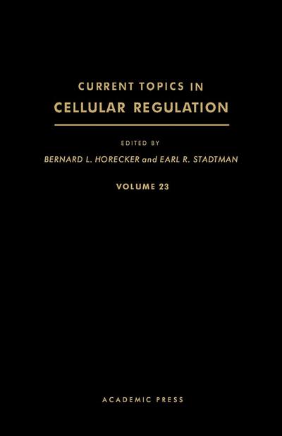 Current Topics in Cellular Regulation
