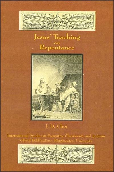 Jesus’ Teaching on Repentance