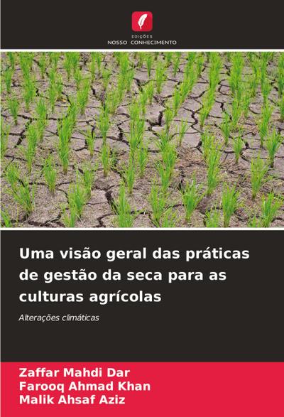 Uma visão geral das práticas de gestão da seca para as culturas agrícolas