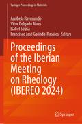 Proceedings of the Iberian Meeting on Rheology (IBEREO 2024)