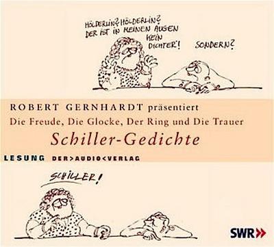 Die Freude, Die Glocke, Der Ring und Der Taucher, 1 Audio-CD