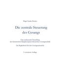 Die zentrale Steuerung des Gesangs