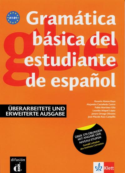 Gramática básica del estudiante de español/Dt. Ausgabe
