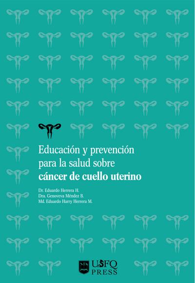 Educación y prevención para la salud sobre cáncer de cuello uterino