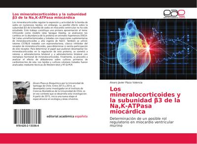Los mineralocorticoides y la subunidad ¿3 de la Na, K-ATPasa miocárdica