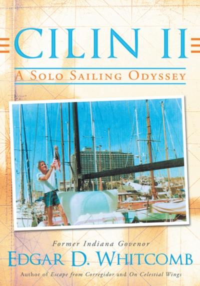 Cilin Ii: a Solo Sailing Odyssey
