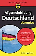 Allgemeinbildung Deutschland für Dummies