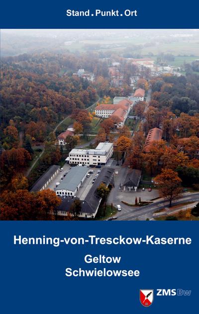 Henning-von-Tresckow-Kaserne. Geltow/Schwielowsee