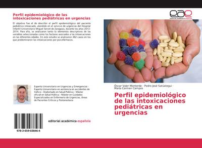 Perfil epidemiológico de las intoxicaciones pediátricas en urgencias