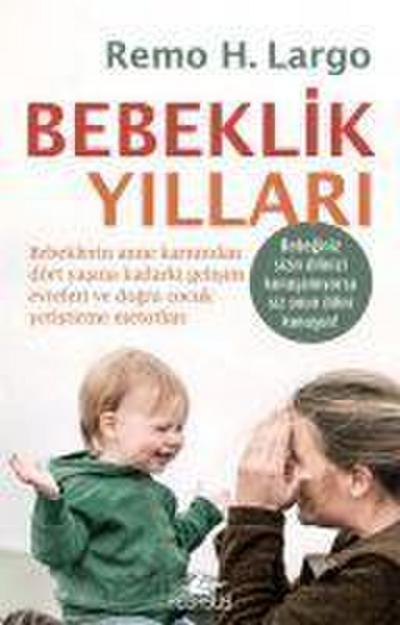 Bebeklik Yillari