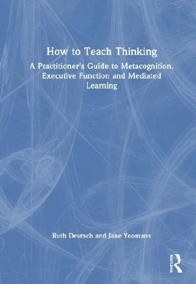 How to Teach Thinking