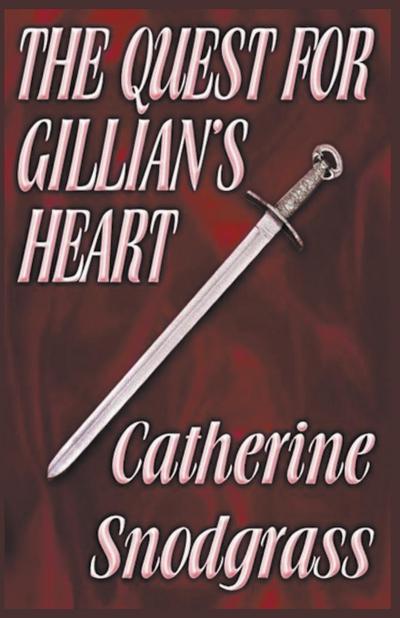 The Quest For Gillian’s Heart