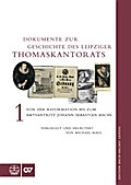 Dokumente zur Geschichte des Thomaskantorats
