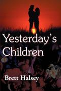 Yesterday’s Children