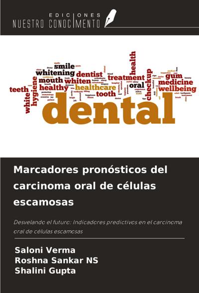Marcadores pronósticos del carcinoma oral de células escamosas