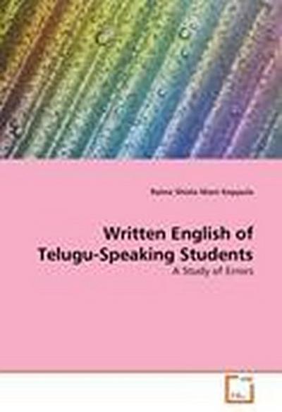 Written English of Telugu-Speaking Students