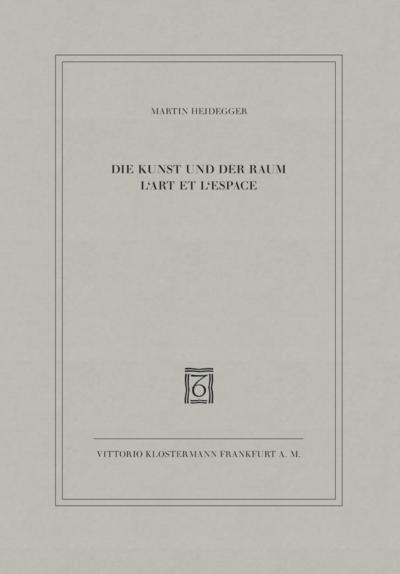 Die Kunst und der Raum / L´Art et l´Espace