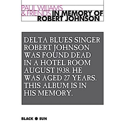 In Memory Of Robert Johnson
