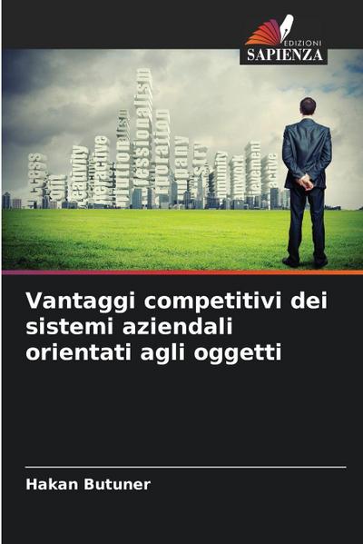 Vantaggi competitivi dei sistemi aziendali orientati agli oggetti