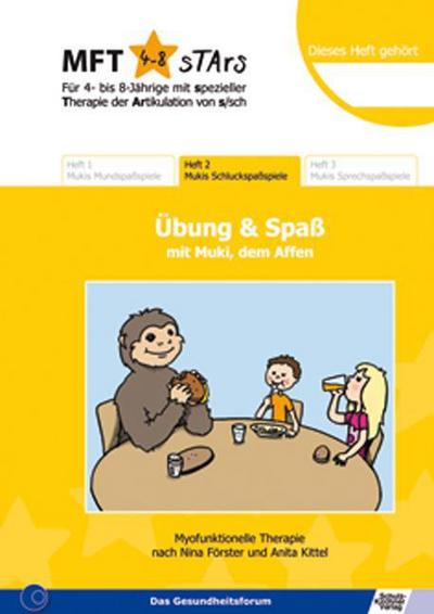 MFT 4-8 Stars - Für 4- bis 8-Jährige mit spezieller Therapie der Artikulation von s/sch - Übung & Spaß mit Muki, dem Affen. H.2