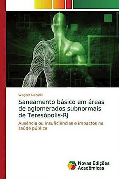 Saneamento básico em áreas de aglomerados subnormais de Teresópolis-RJ