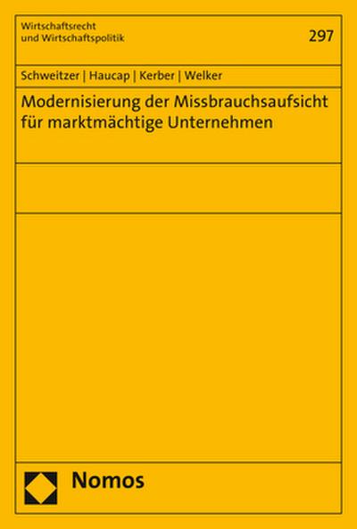 Modernisierung der Missbrauchsaufsicht für marktmächtige Unternehmen