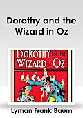 Dorothy and the Wizard in Oz