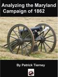 Analyzing the Maryland Campaign of 1862