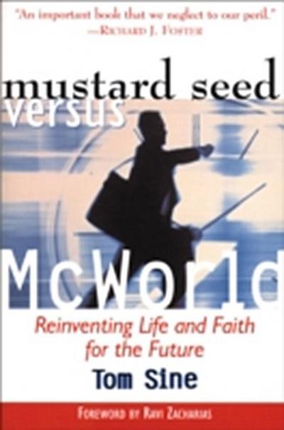 Mustard Seed vs. McWorld
