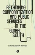 Rethinking Corporatization and Public Services in 