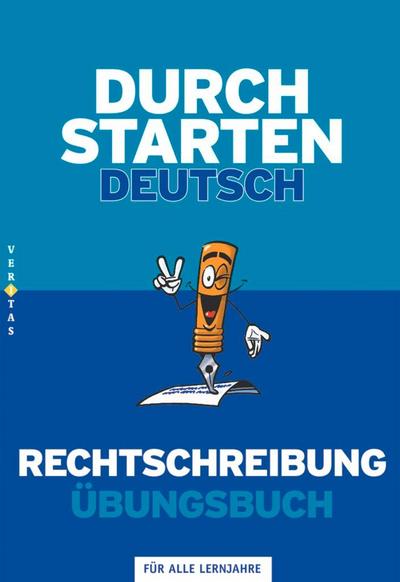 Durchstarten Deutsch Rechtschreibung. Dein Übungsbuch